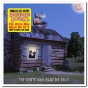 Swamp Dogg - The White Man Made Me Do It [2CD Set] (2014)