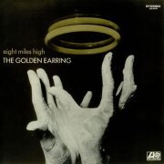 The Golden Earring - Eight Miles High (1969) LP