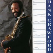 Hank Crawford - Portrait (1991)