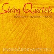 Engegard Quartet - Beethoven, Nordheim, Bartok: String Quartets, vol. II (2010) [SACD]