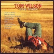 Tom Wilson – Dog Years (2006)