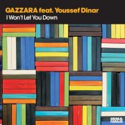 Gazzara and Youssef Dinar - I Won't Let You Down (2024) [Hi-Res]