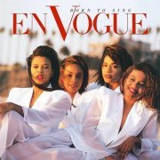 En Vogue - Born To Sing (Deluxe Edition) (2019)