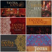 Various Artists - Tantra Lounge Collection (2004-2016)