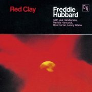 Freddie Hubbard - Red Clay (2013) HDtracks