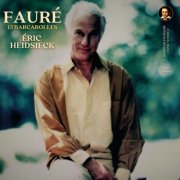 Eric Heidsieck - Fauré: 13 Barcarolles by Éric Heidsieck (2026 Remastered, Paris 2007) (2026) [Hi-Res]
