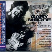 Bob Daisley And Friends - Moore Blues For Gary: A Tribute To Gary Moore (2018) {Japanese Edition}