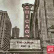 King Crimson - Live in Chicago (2017)