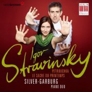 Silver Garburg Piano Duo - Igor Stravinsky (The Rite of Sping & Petrushka) (2015) [Hi-Res]