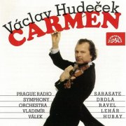 Prague Radio Symphony Orchestra - Carmen: Drdla, Ravel, Sarasate, Lehár (1999)
