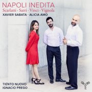 Xavier Sabata, Alicia Amo, Tiento Nuovo, Ignacio Prego - Napoli inedita (2025) [Hi-Res]