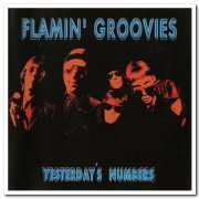 Flamin' Groovies - Yesterday's Numbers (1998)