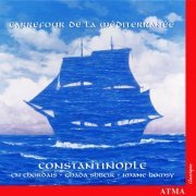 Constantinople, Kiya Tabassian - Carrefour de la Méditerranée (2004)