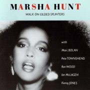 Marsha Hunt ‎– Walk On Gilded Splinters (Reissue) (1969-71/1987)