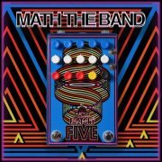 Math the Band - Flange Factory Five (The Album) (2020)