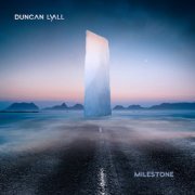 Duncan Lyall - Milestone (2021)