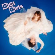 GiGi Girls - Greatest Hits (2026)