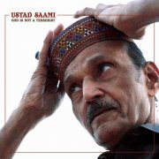 Ustad Saami - God Is Not a Terrorist (2019)