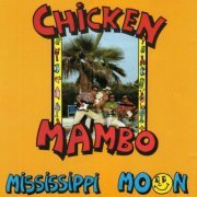 Fabrizio Poggi, Chicken Mambo - Mississipi Moon (2010)