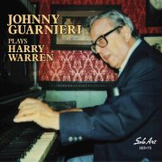 Johnny Guarnieri - Johnny Guarnieri Plays Harry Warren (2022)