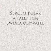 VA - Sercem Polak a talentem świata obywatel (2021)
