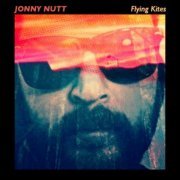 Jonny Nutt - Flying Kites (2022)