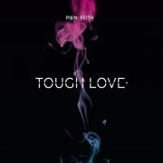 Pien Feith - Tough Love (2013)