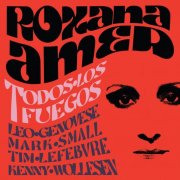 Roxana Amed - Todos los Fuegos (2025) Hi-Res