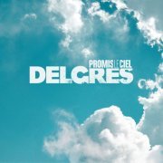 Delgrès - Promis Le Ciel (2024)