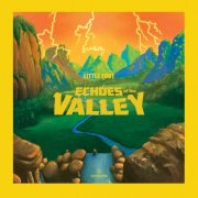 Little Foot - Echoes Of The Valley (2025)