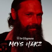 Dr Eidgenoss - Meys Härz (2022) Hi-Res