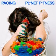 Pacing - PL*NET F*TNESS (2025) Hi-Res