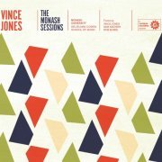 Vince Jones - The Monash Sessions (2014)