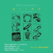 Nico Catacchio Quintet - Grido (1994)