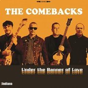 The Comebacks - Under The Banner Of Love (2020)