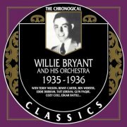 Willie Bryant And His Orchestra - The Chronological Classics: 1935-1936 (1994)