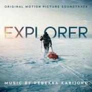 Rebekka Karijord - Explorer (Original Motion Picture Soundtrack) (2022) [Hi-Res]