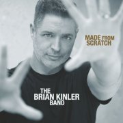 The Brian Kinler Band - Made from Scratch (2022)