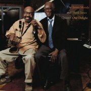 The James Moody and Hank Jones Quartet - Our Delight (2008) FLAC