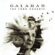 Galahad - The Long Goodbye (2023) CD-Rip