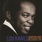 Lou Rawls – Natural Man / Classic Lou (2001)