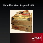Various Artists - Forbidden Music Regained 2021 (2022) Hi-Res