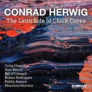 Conrad Herwig - The Latin Side of Chick Corea (2026) [Hi-Res]