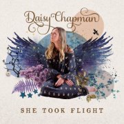 Daisy Chapman - She Took Flight (2023) [Hi-Res]