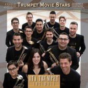 ITA Trumpet Ensemble - Trumpet Movie Stars (2020)