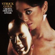 Crown Heights Affair - Struck Gold (1983/1993) CD-Rip