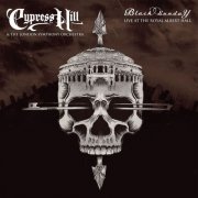 Cypress Hill & London Symphony Orchestra - Black Sunday Live at the Royal Albert Hall (2025) [Hi-Res]