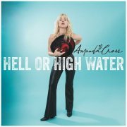 Amanda Cross - Hell or High Water (2023)