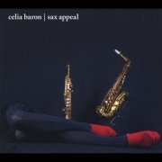 Celia Baron - Sax Appeal (2012)