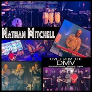 Nathan Mitchell - Live from the DMV (2022)